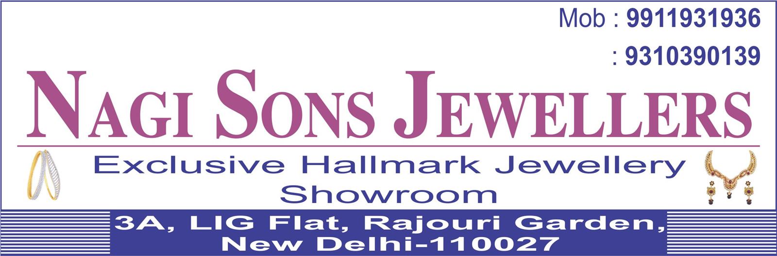 NAGI SONS JEWELLERS (Jewellery Shop in Rajouri Garden)